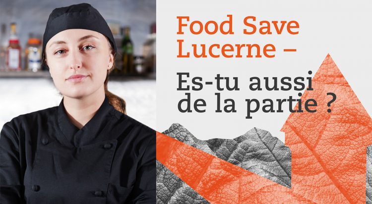 Le nouveau projet Food Save est arrivé – Food Save Lucerne #FSLU!