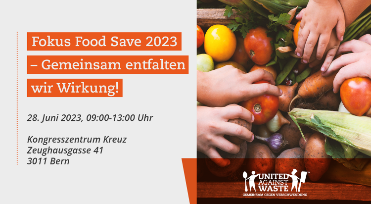 Fokus Food Save 2023 – Jetzt anmelden!